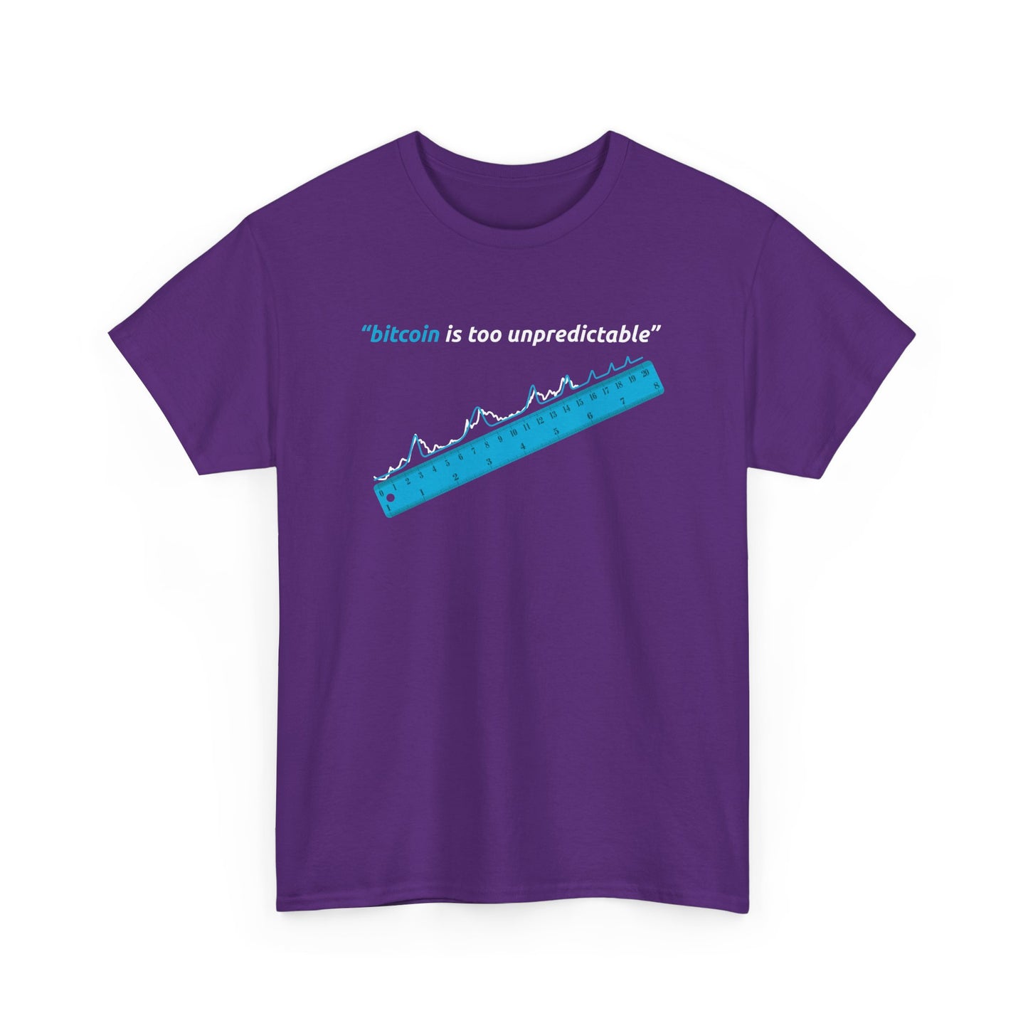 "Bitcoin Is Too Unpredictable" Blue Unisex Center Chest T-Shirt