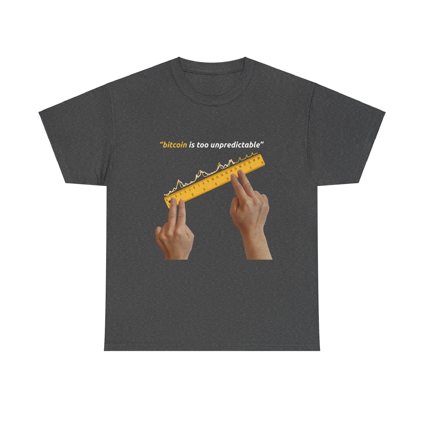 "Bitcoin Is Too Unpredictable" Yellow Unisex Full Front T-Shirt