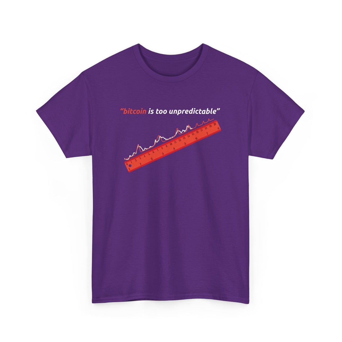 "Bitcoin Is Too Unpredictable" Red Unisex Center Chest T-Shirt