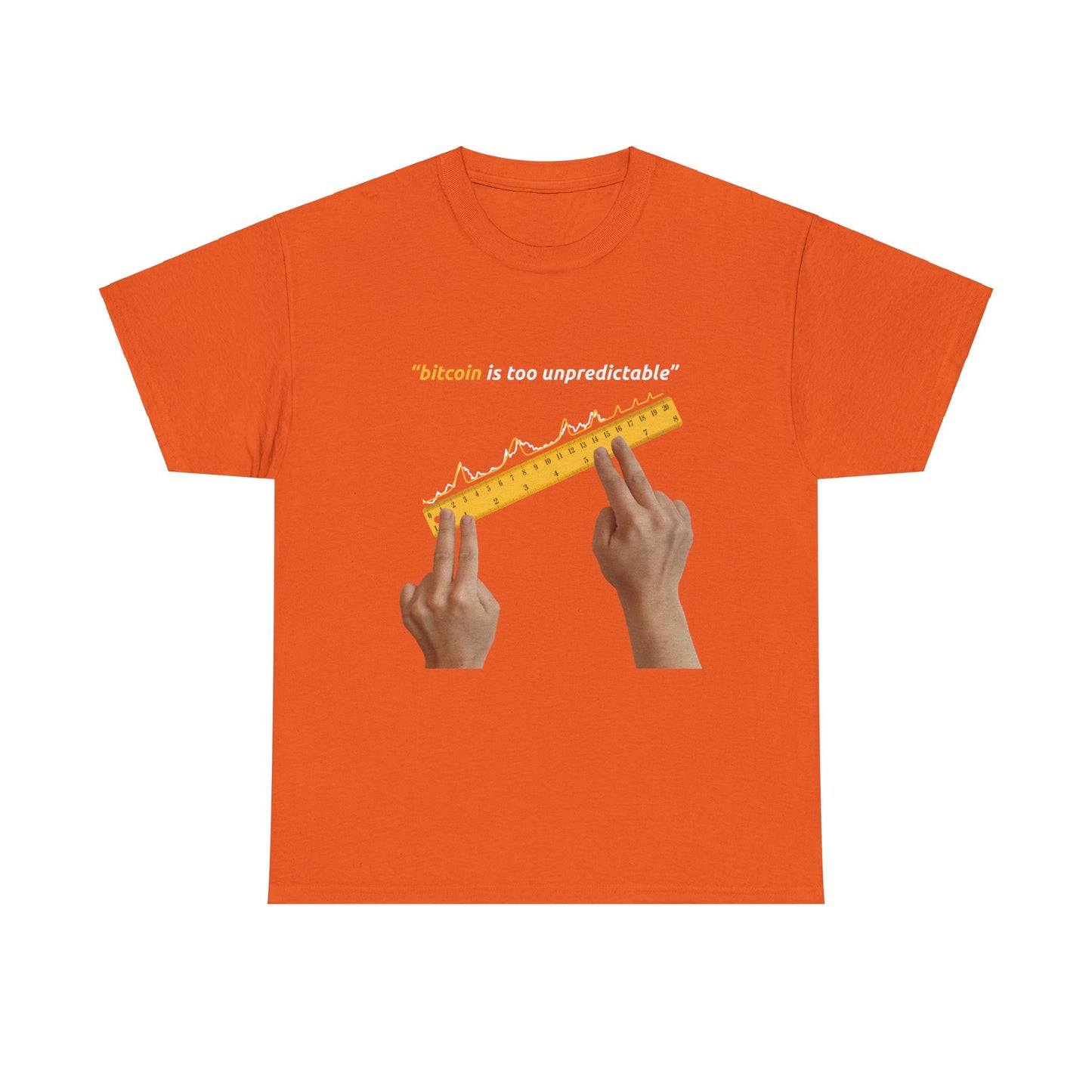 "Bitcoin Is Too Unpredictable" Yellow Unisex Full Front T-Shirt