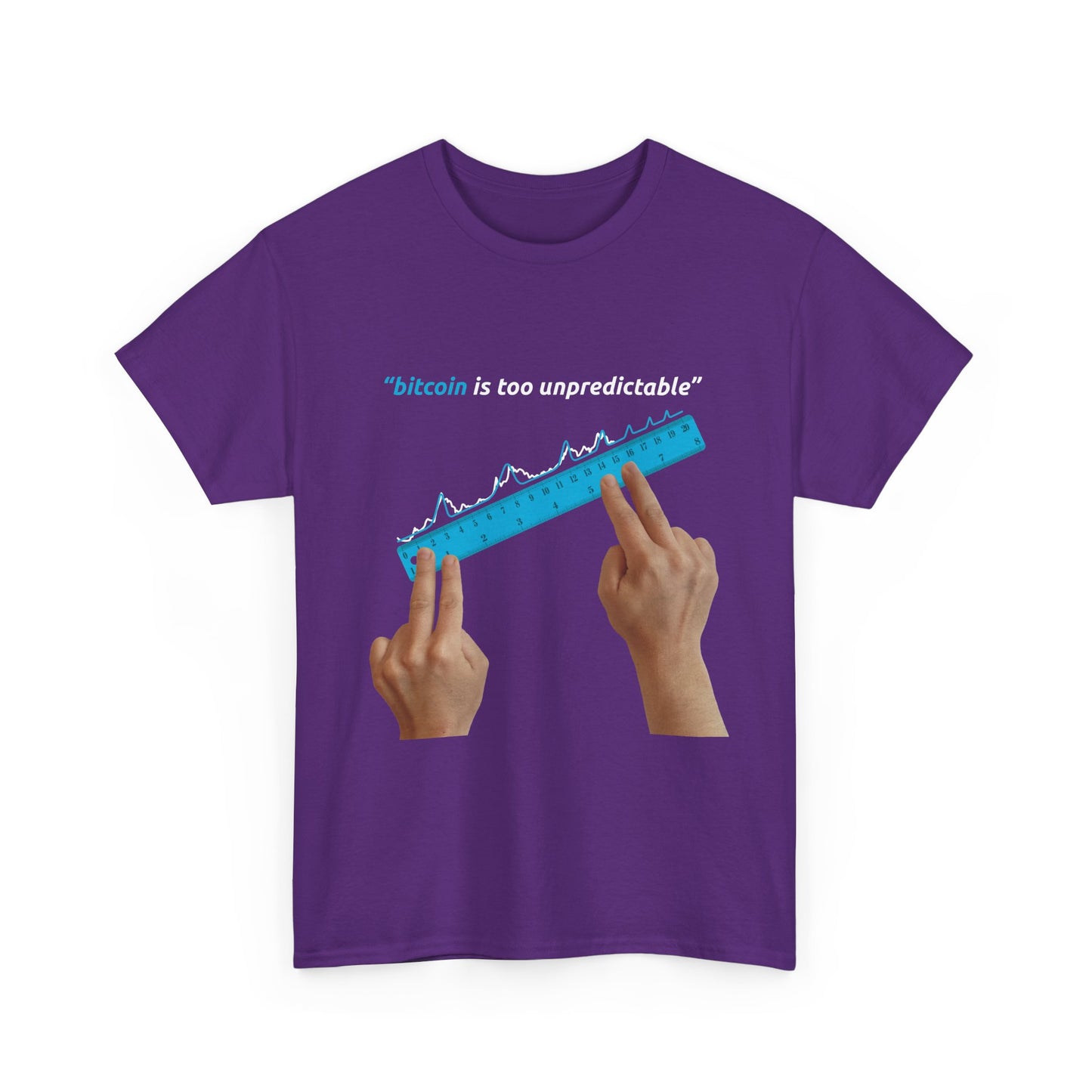 "Bitcoin Is Too Unpredictable" Blue Unisex Full Front T-Shirt