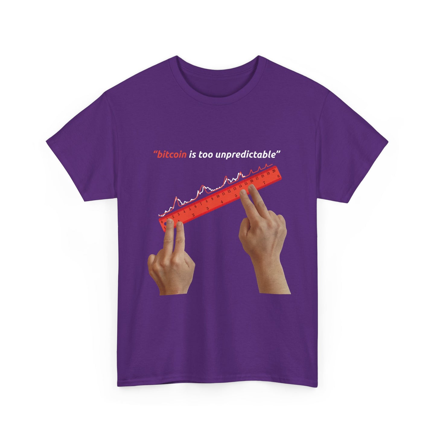 "Bitcoin Is Too Unpredictable" Red Unisex Full Front T-Shirt